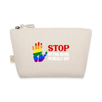 Stop dredging me, I'm shy - Organic Pouch - nature - Front
