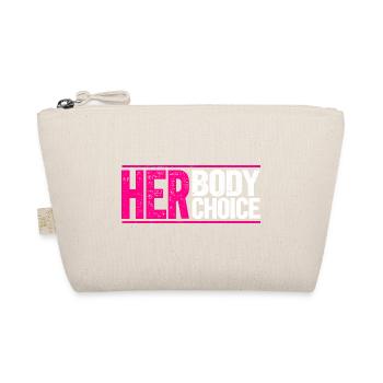 Your body, your choice - Organic Pouch - nature - Front