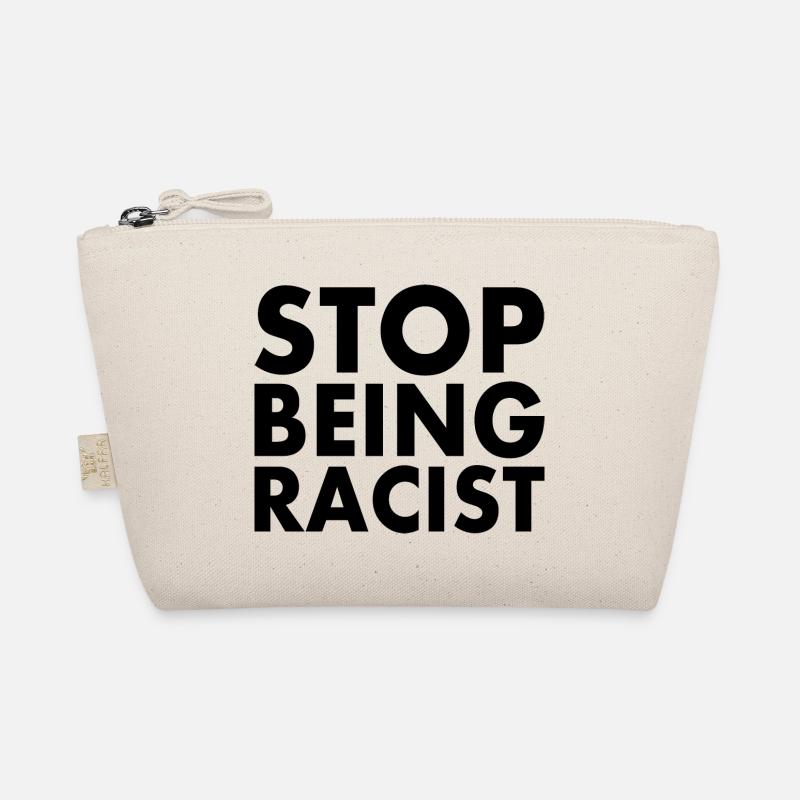 Stop being racist Bio-Täschchen