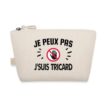 je peux pas je suis tricard - Trousse biologique - nature - Devant