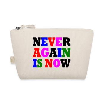 Never again is now - Trousse biologique - nature - Devant