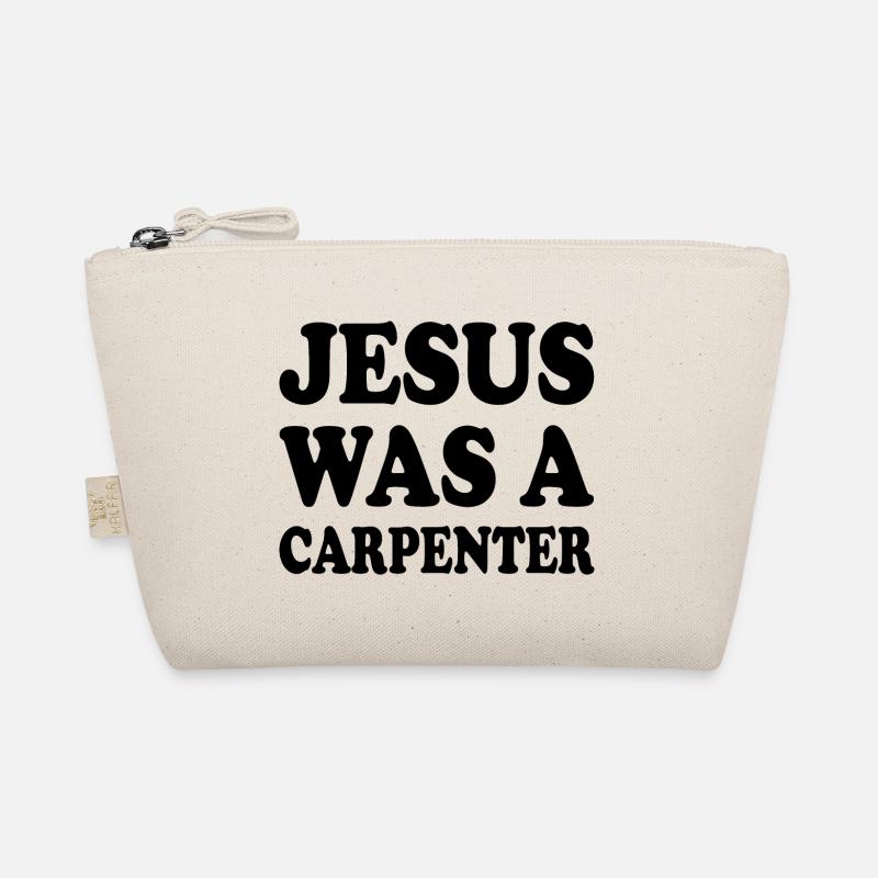 jesus was a carpenter Bio-Täschchen