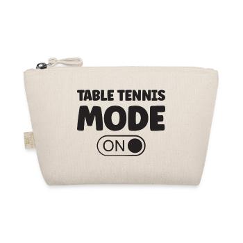 Table Tennis Ping Pong Mode On Saying for Table - Organic Pouch - nature - Front