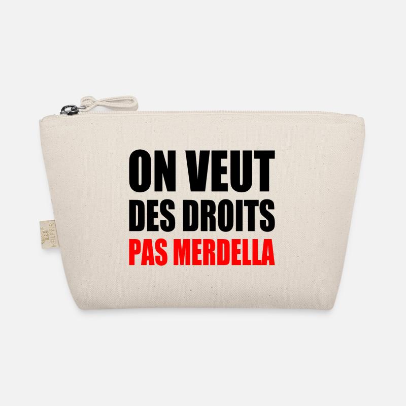 We want rights, not Merdella Organic Pouch