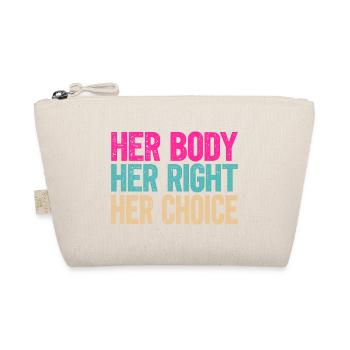 Your body, your choice - Organic Pouch - nature - Front