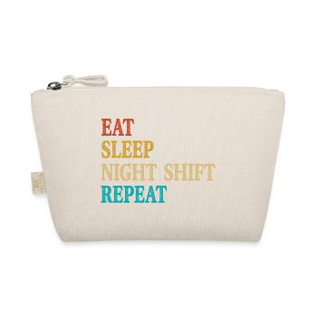 Eat Sleep Night Shift Repeat - Organic Pouch - nature - Front