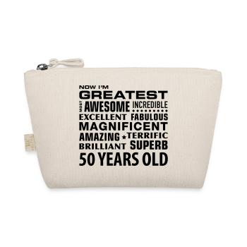 greatest awesome superb 50 years 50th birthday - Organic Pouch - nature - Front