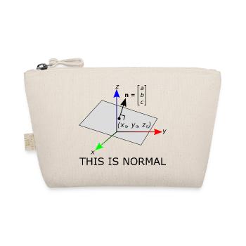 This Is Normal - Organic Pouch - nature - Front