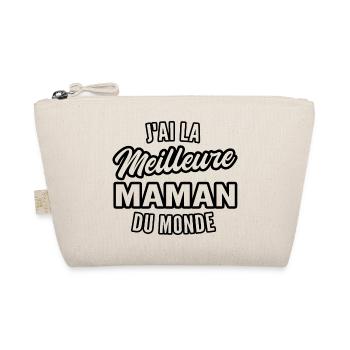 j'ai la meilleure maman du monde - Trousse biologique - nature - Devant