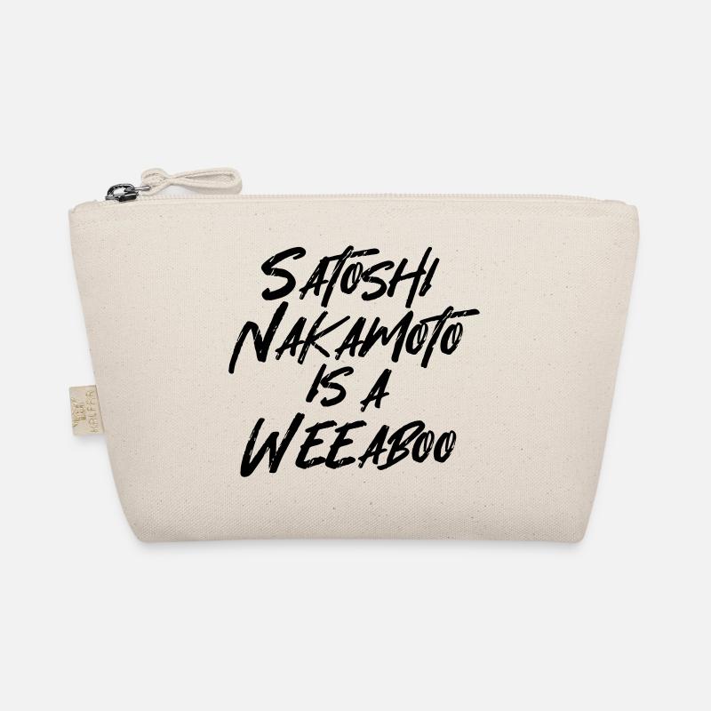 SATOSHI NAKAMOTO IS A WEEABOO Organic Pouch