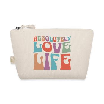 I absolutely love my life Positive quote - Organic Pouch - nature - Front