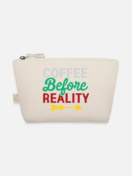 Coffee Before Reality - Organic Pouch - nature - Front