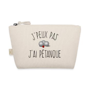 J'peux pas j'ai Pétanque / Boules de Pétanque  - Trousse biologique - nature - Devant