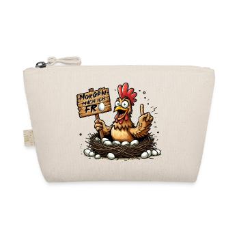 Morgen mach ich frei Huhn Hühner Ostern - Bio-Täschchen - Natur - Vorne