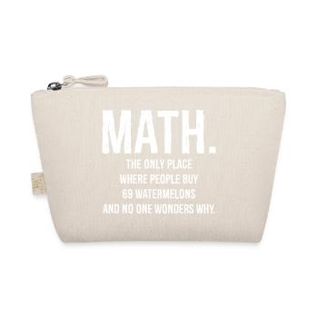 Les mathématiques sont le seul endroit drôle - Trousse biologique - nature - Devant