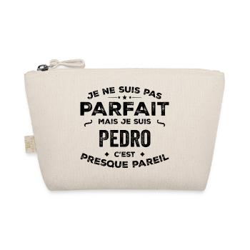 Pedro – A Funny and Proud First Name, Legend - Organic Pouch - nature - Front