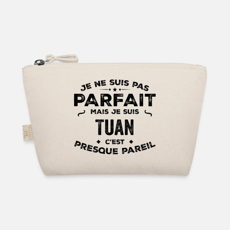 Tuan – A Funny and Proud First Name, Legend Organic Pouch