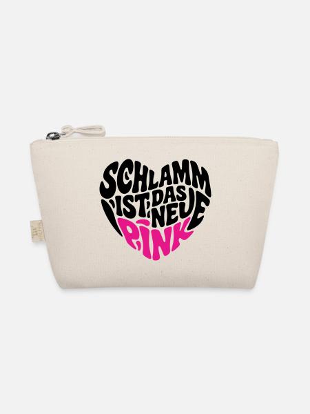 Schlamm ist das neue Pink (Farben änderbar) - Bio-Täschchen - Natur