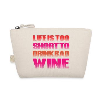 Life too short for bad wine - Bio-Täschchen - Natur - Vorne