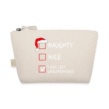Naughty Nice – I Was Left Unsupervised Christmas - Organic Pouch - nature - Front
