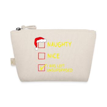 Naughty Nice – I Was Left Unsupervised Christmas - Organic Pouch - nature - Front