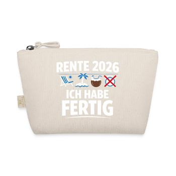 Rente 2026 Ich Habe Fertig - Lustiger Rentner Spru - Bio-Täschchen - Natur - Vorne