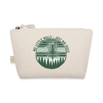 No Little Balls Just Big Discs Funny Disc Golf - Organic Pouch - nature - Front