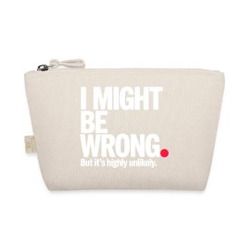 Might Be Wrong But Highly Unlikely Know-It-All - Organic Pouch - nature - Front