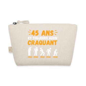 45 Ans Toujours Aussi Craquant Humour Crac - Trousse biologique - nature - Devant
