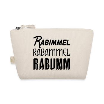Rabimmel Rabammel Rabumm Shirt - Bio-Täschchen - Natur - Vorne