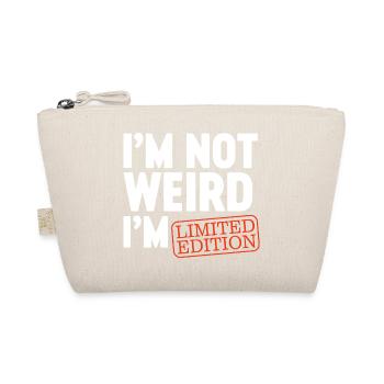 Ich bin nicht komisch, ich bin Limited Edition, ich bin lustiges Design. - Bio-Täschchen - Natur - Vorne