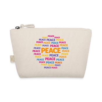 Peace is the most important thing. - Organic Pouch - nature - Front