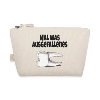 Mal was Ausgefallenes – Lustiger Zahn Spruch - Bio-Täschchen - Natur - Vorne