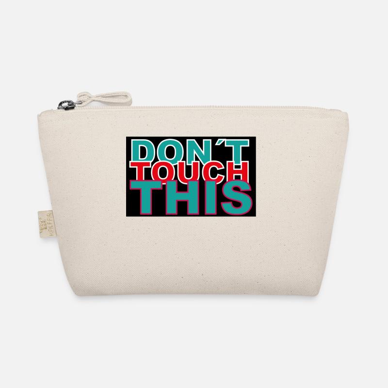 dont touch this - Trousse biologique - nature