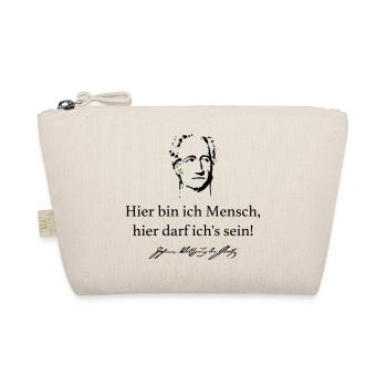 Goethe: Hier bin ich Mensch, hier darf ich's sein - Bio-Täschchen - Natur - Vorne