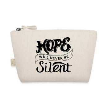 Hope Will Never Be Silent - Bio-Täschchen - Natur - Vorne