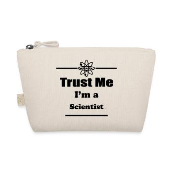Vertrauen Sie mir, ich bin ein Wissenschaftler - - Bio-Täschchen - Natur - Vorne