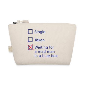 Single Taken Waiting for a mad man in a blue box - Bio-Täschchen - Natur - Vorne