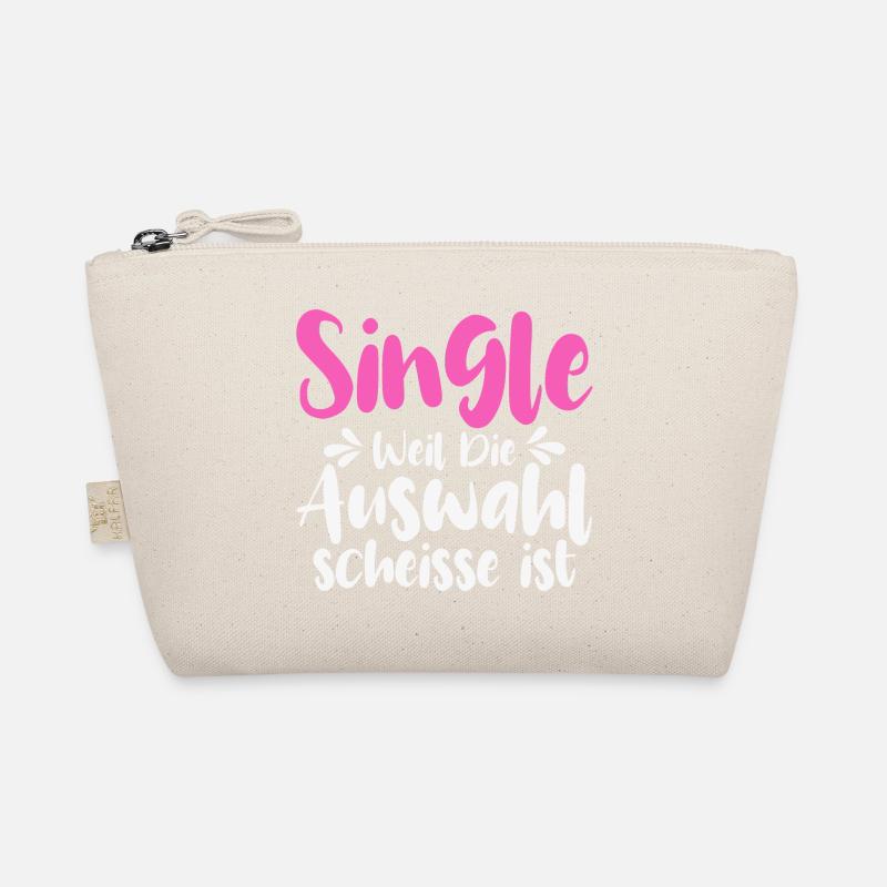 Single Weil Die Auswahl Scheisse Ist Bio-Täschchen