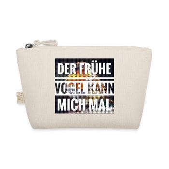 Der frühe Vogel kann mich mal - Bio-Täschchen - Natur - Vorne