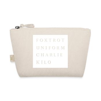 Typo Foxtrot Uniform Charlie Kilo funny fun funny - Organic Pouch - nature - Front