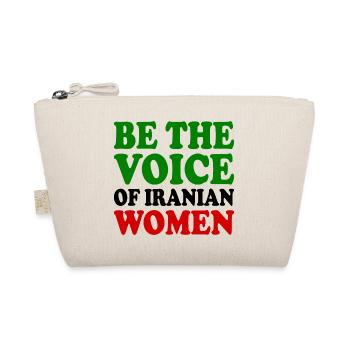 Be the voice of iranian women - Trousse biologique - nature - Devant