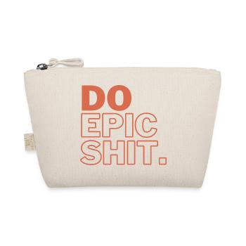 DO EPIC SH*T - Bio-Täschchen - Natur - Vorne