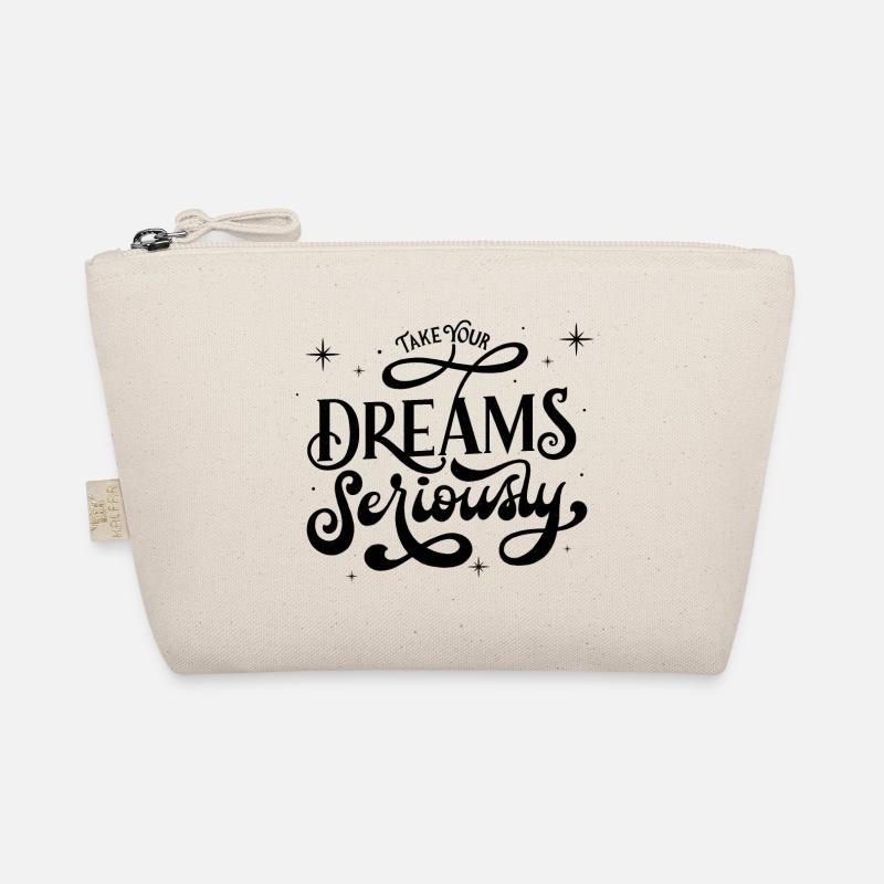 Take your dreams seriously Bio-Täschchen