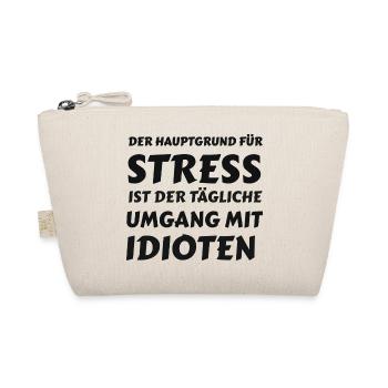 Alltagsstress durch Idioten - Bio-Täschchen - Natur - Vorne