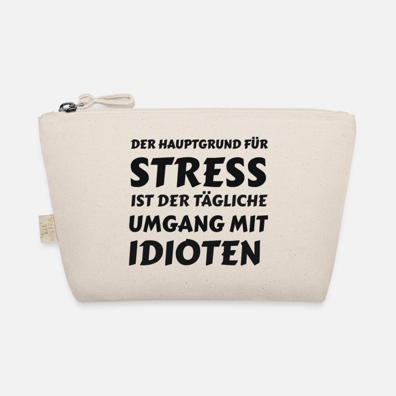 Alltagsstress durch Idioten - Bio-Täschchen - Natur