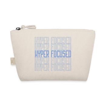 Hyperfocused in blue - Organic Pouch - nature - Front