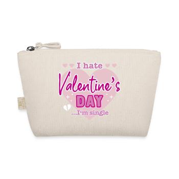 I hate valentine`s day - Bio-Täschchen - Natur - Vorne