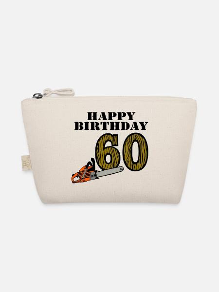 60. Geburtstag , Motorsäge Happy Birthday (25) - Bio-Täschchen - Natur
