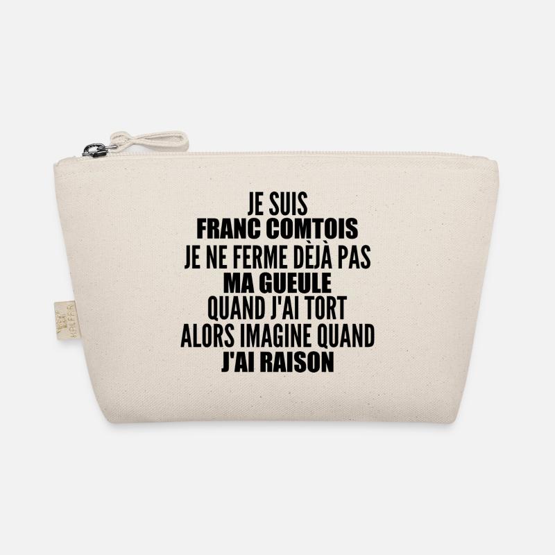 Franc comtois I don't shut my mouth frank comté Organic Pouch